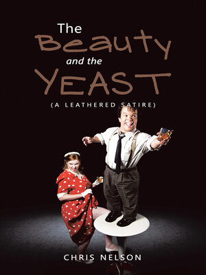 cover image of The Beauty and the Yeast
